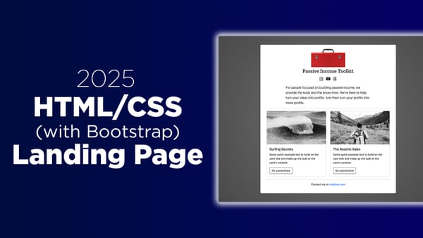 2025 HTML / CSS Landing Page w/ Bootstrap